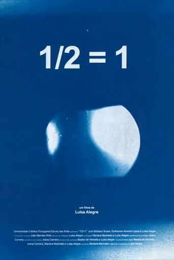 1/2=1 movie poster - Entertainment content