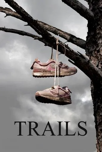 Trails movie poster - Entertainment content