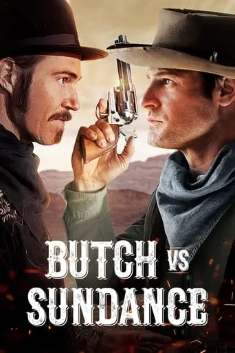 Butch vs. Sundance movie poster - Rated 1.5/10