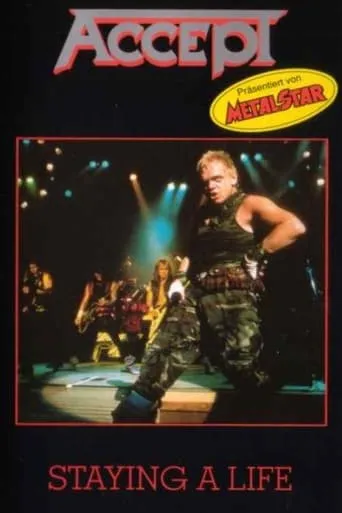 Accept - Staying A Life movie poster - Entertainment content