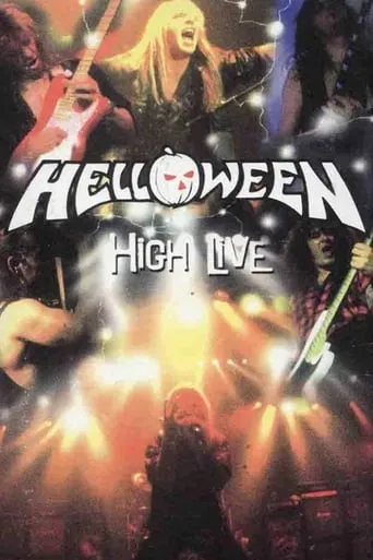 Helloween: High Live movie poster - Rated 8.2/10