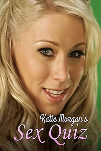 Katie Morgan's Sex Quiz movie poster - Rated 2/10