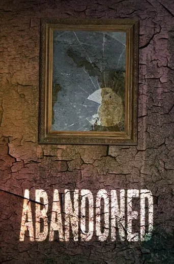 Abandoned movie poster - Entertainment content
