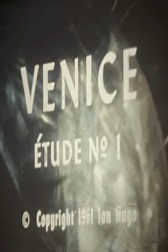Venice Etude No. 1 movie poster - Entertainment content