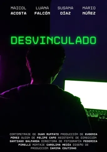 Desvinculado movie poster - Entertainment content