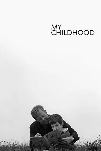 My Childhood movie poster - Rated 7/10