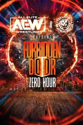 AEW x NJPW Present Forbidden Door: Zero Hour movie poster - Rated 6/10