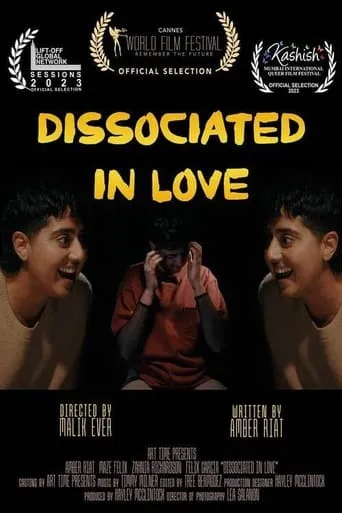 Dissociated in Love movie poster - Entertainment content