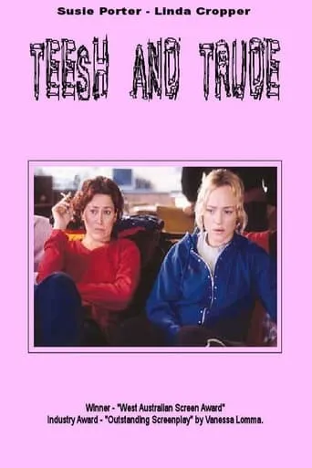 Teesh and Trude movie poster - Rated 5.5/10