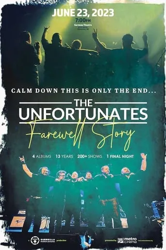 Calm Down This is Only the End: The Unfortunates Farewell Story movie poster - Entertainment content