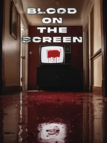 Blood on the Screen movie poster - Entertainment content