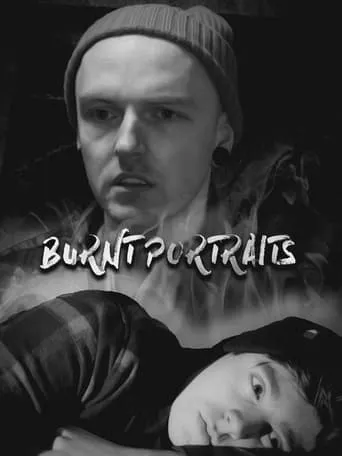 Burnt Portraits movie poster - Entertainment content