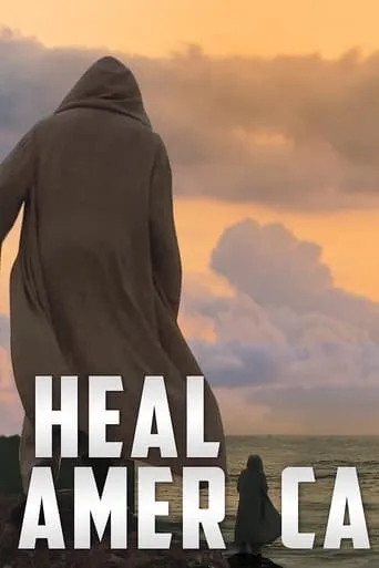 Heal America movie poster - Rated 6/10