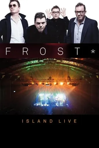 Frost* Island Live movie poster - Entertainment content