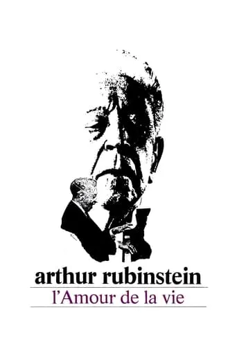Arthur Rubinstein: The Love of Life movie poster - Rated 6/10