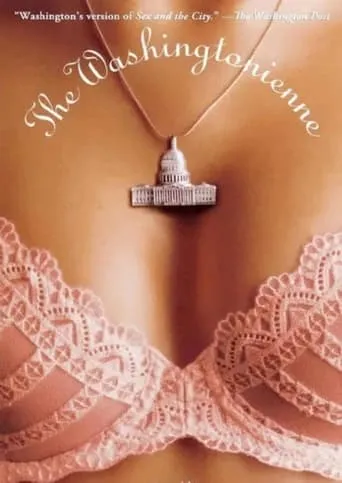 Washingtonienne movie poster - Entertainment content