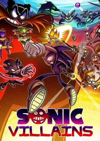 Sonic Villains movie poster - Rated 10/10