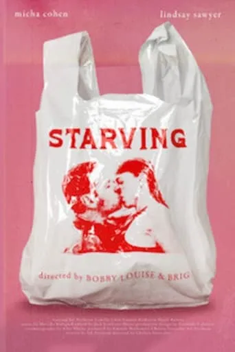Starving movie poster - Entertainment content