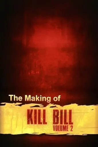 The Making of 'Kill Bill Vol. 2' movie poster - Rated 9/10