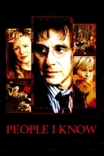 People I Know movie poster - Rated 5.3/10