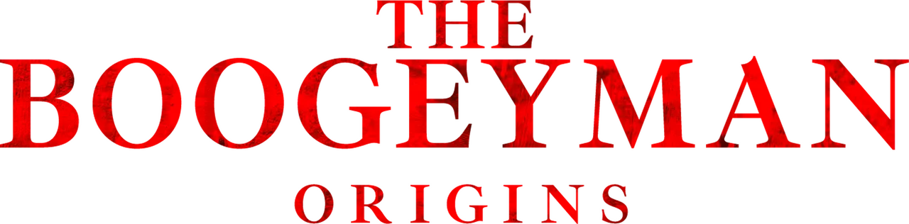 The Boogeyman: The Origin of the Myth