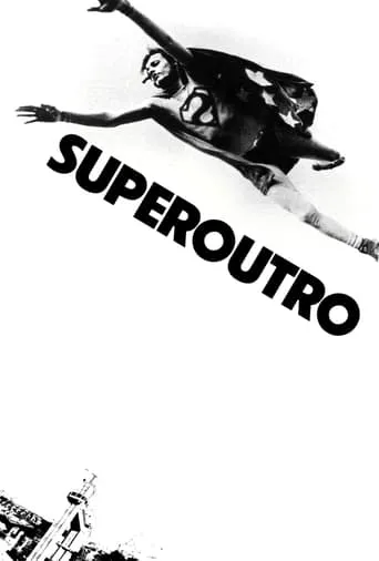 SuperOutro movie poster - Rated 7.2/10