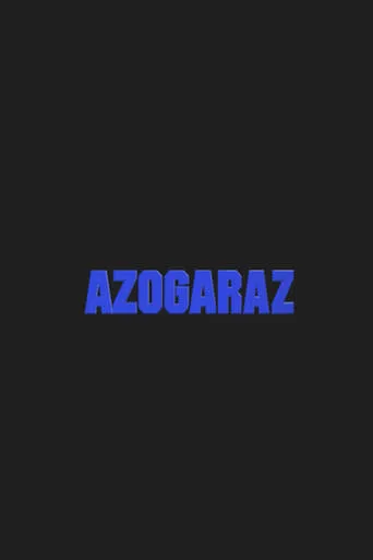 Azogaraz movie poster - Rated 10/10