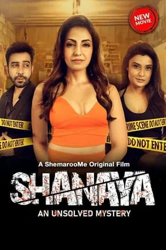 Shanaya - An Unsolved Mystery movie poster - Entertainment content