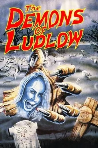 The Demons of Ludlow movie poster - Rated 3.5/10