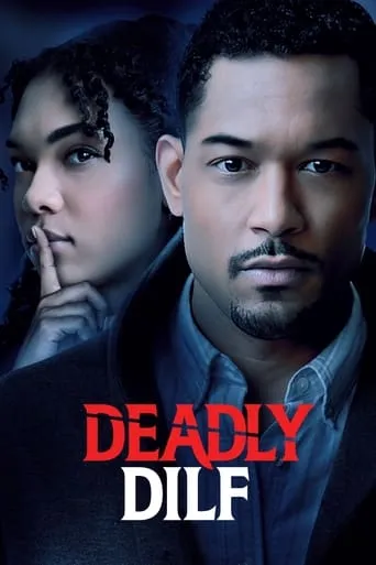 Deadly DILF movie poster - Rated 5.8/10