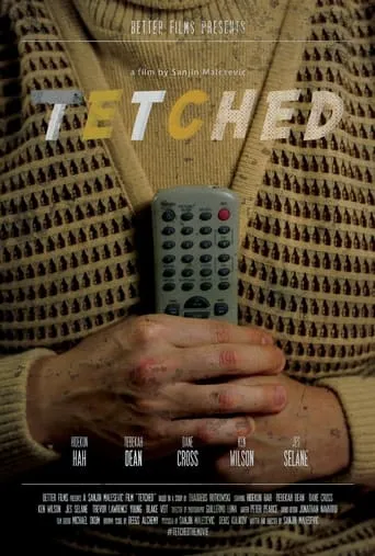Tetched movie poster - Entertainment content