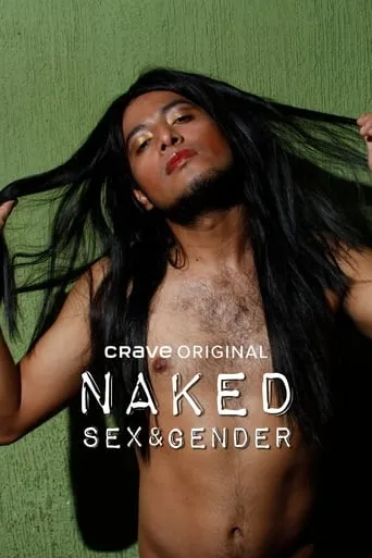 Naked: Sex and Gender movie poster - Entertainment content