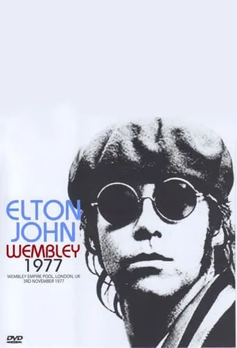 Elton John: Live at Wembley 1977 movie poster - Rated 8.5/10