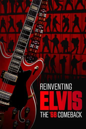 Reinventing Elvis: The 68' Comeback movie poster - Rated 6.4/10