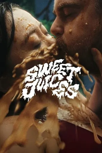 Sweet Juices movie poster - Rated 0.5/10