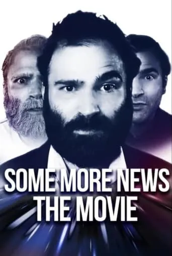 Our Popcorn Movie Dystopia - Some More News: The Movie movie poster - Rated 7.5/10
