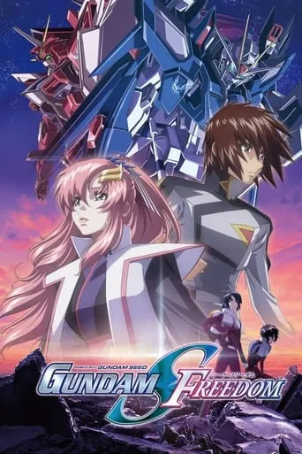 Mobile Suit Gundam SEED FREEDOM movie poster - Rated 6.8/10
