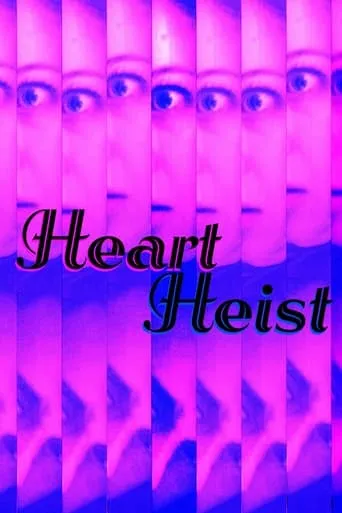 Heart Heist movie poster - Entertainment content