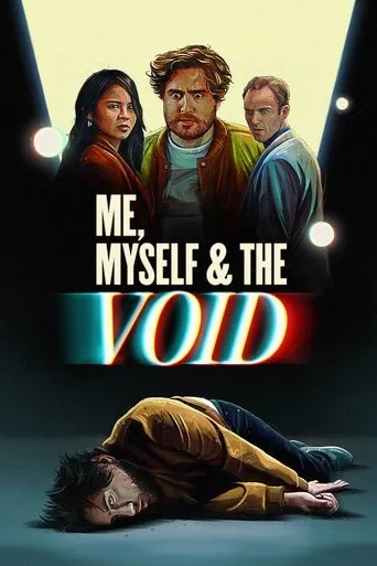 Me, Myself & the Void movie poster - Rated 6/10