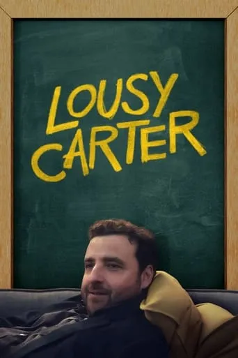 Lousy Carter movie poster - Rated 6.1/10