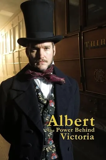Albert: The Power Behind Victoria movie poster - Entertainment content