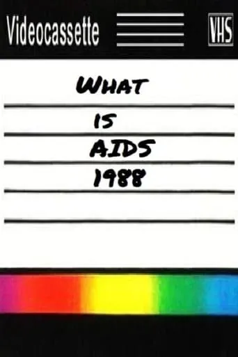 What is AIDS? movie poster - Entertainment content