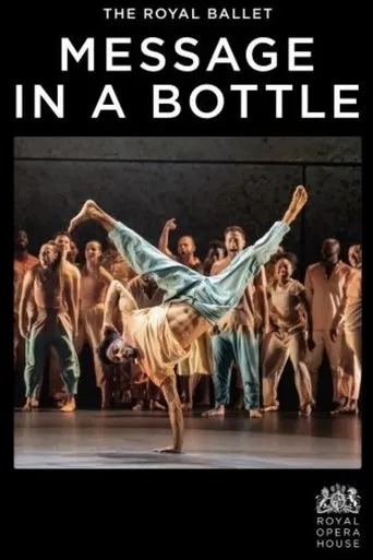 Royal Opera House: Message in a Bottle movie poster - Entertainment content