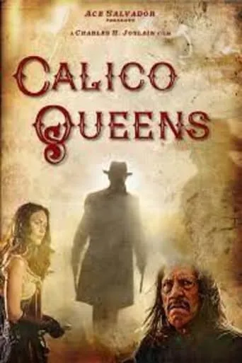 Calico Queens movie poster - Rated 2/10