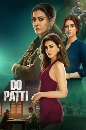 Do Patti movie poster - Rated 6.9/10