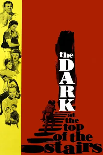 The Dark at the Top of the Stairs movie poster - Rated 6.7/10
