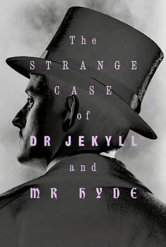 The Strange Case of Dr. Jekyll & Mr. Hyde movie poster - Rated 5/10