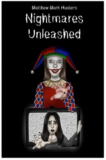 Nightmares Unleashed movie poster - Entertainment content