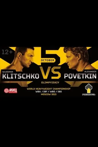 Wladimir Klitschko vs. Alexander Povetkin movie poster - Entertainment content
