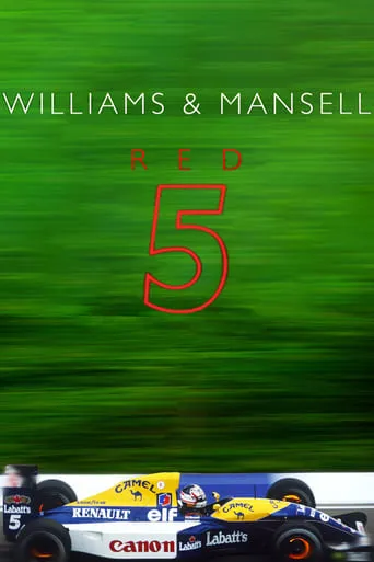 Williams & Mansell: Red 5 movie poster - Rated 8/10